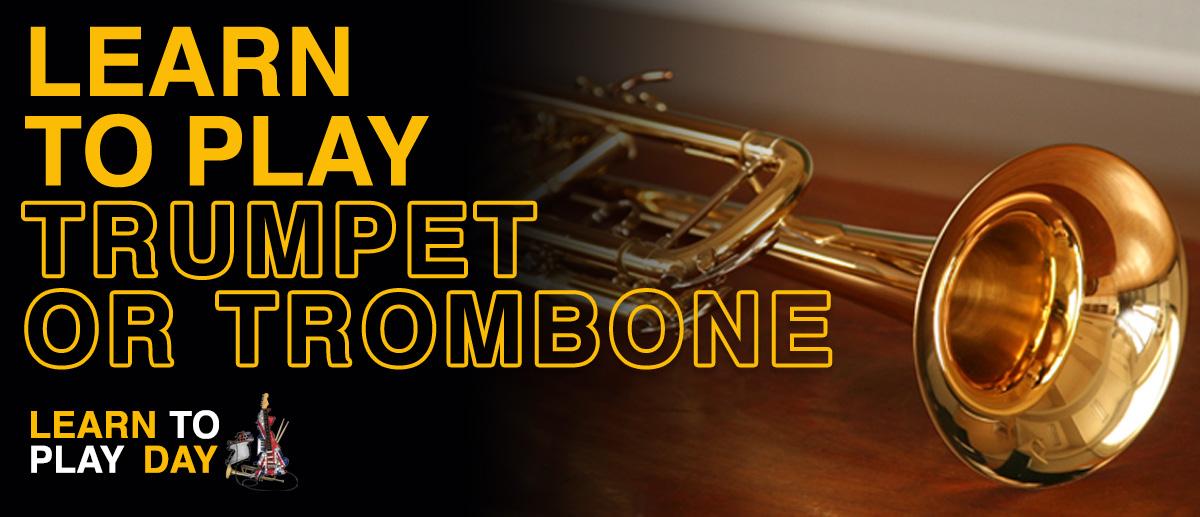 Learn to Play Trumpet or Trombone - Learn to Play Day