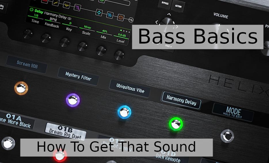 How to build a simple, clean bass preset on Helix/HXStomp in Three steps.