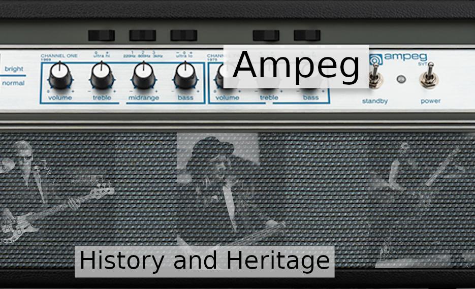 The History Of Ampeg