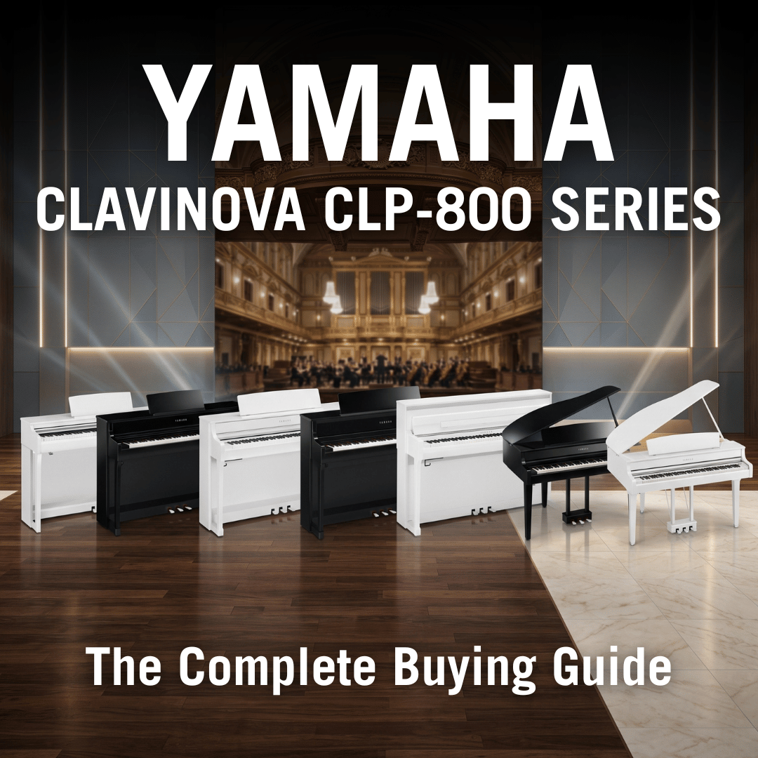 Yamaha Clavinova CLP-800 Series: The Complete Buying Guide