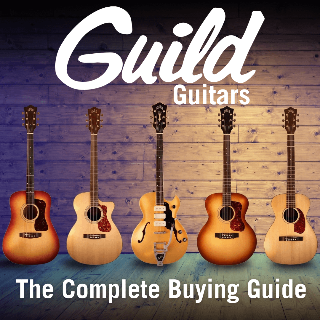 Guild Guitars Explained: The Complete Buying Guide