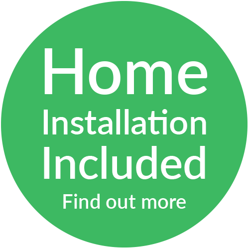Home Installation Included
